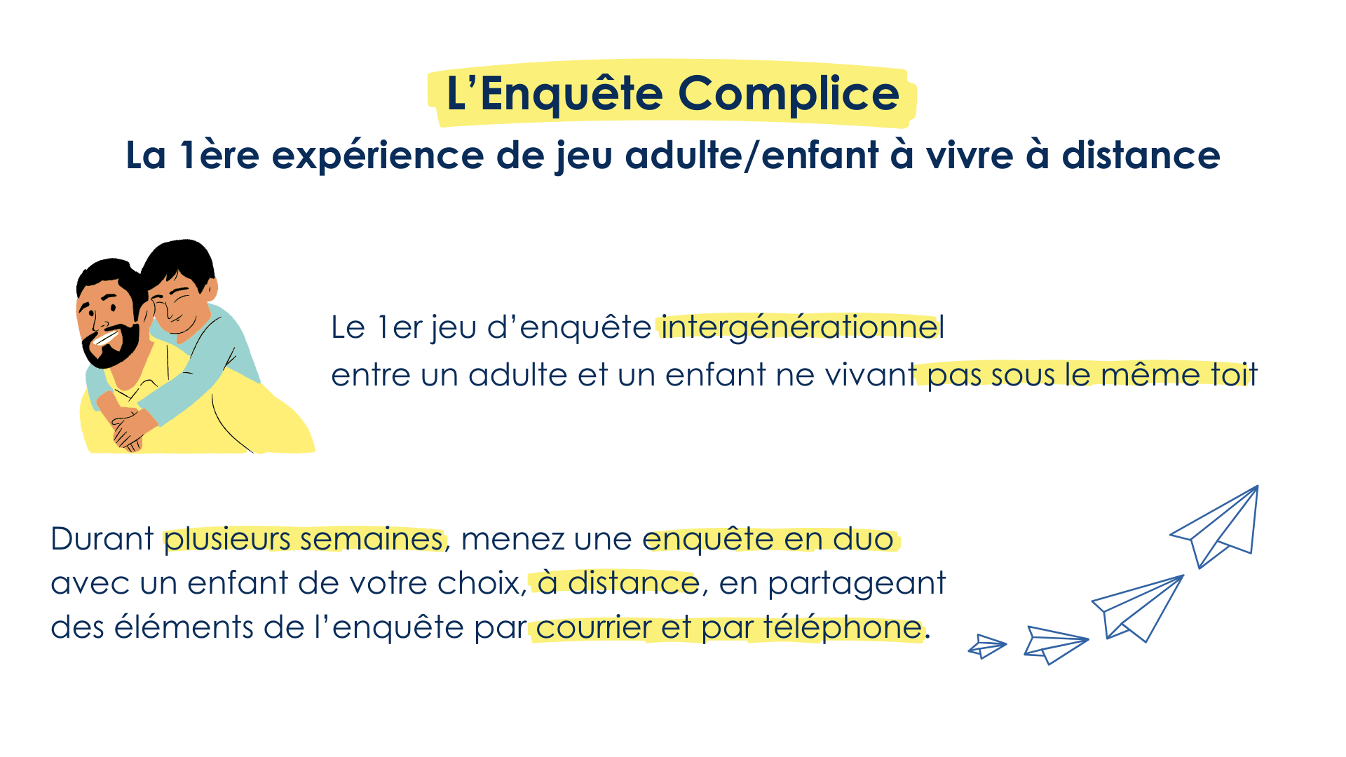 L’Enquête Complice